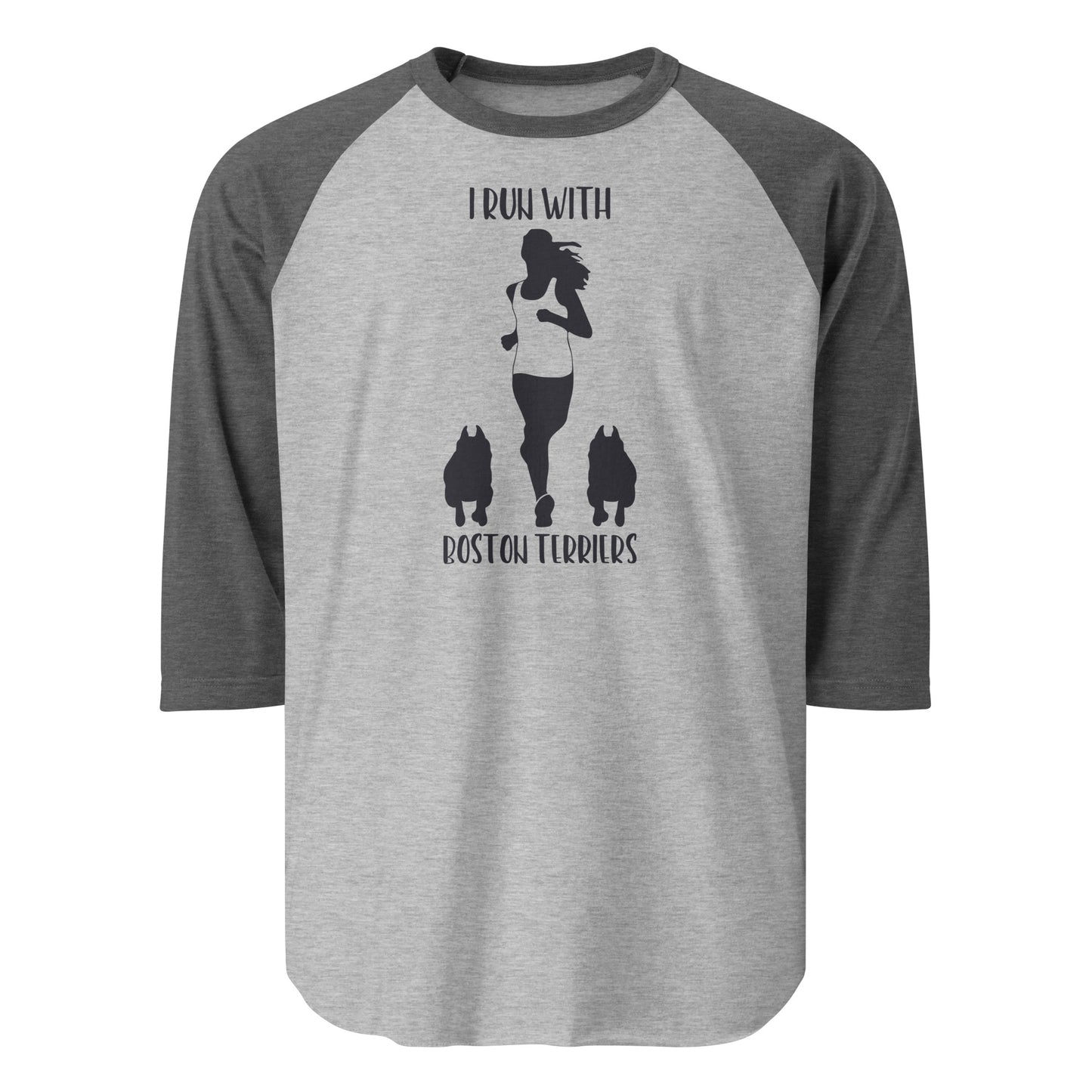 I Run With Boston Terriers 3/4 Sleeve Raglan Shirt . Heather Grey Heather Charcoal