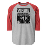 Warning May Spontaneously Start Talking About Boston Terriers 3/4 Sleeve Raglan Shirt . Heather Grey Heather Red