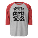 Weekends Coffee And Dogs 3/4 Sleeve Raglan Shirt . Heather Grey Heather Red