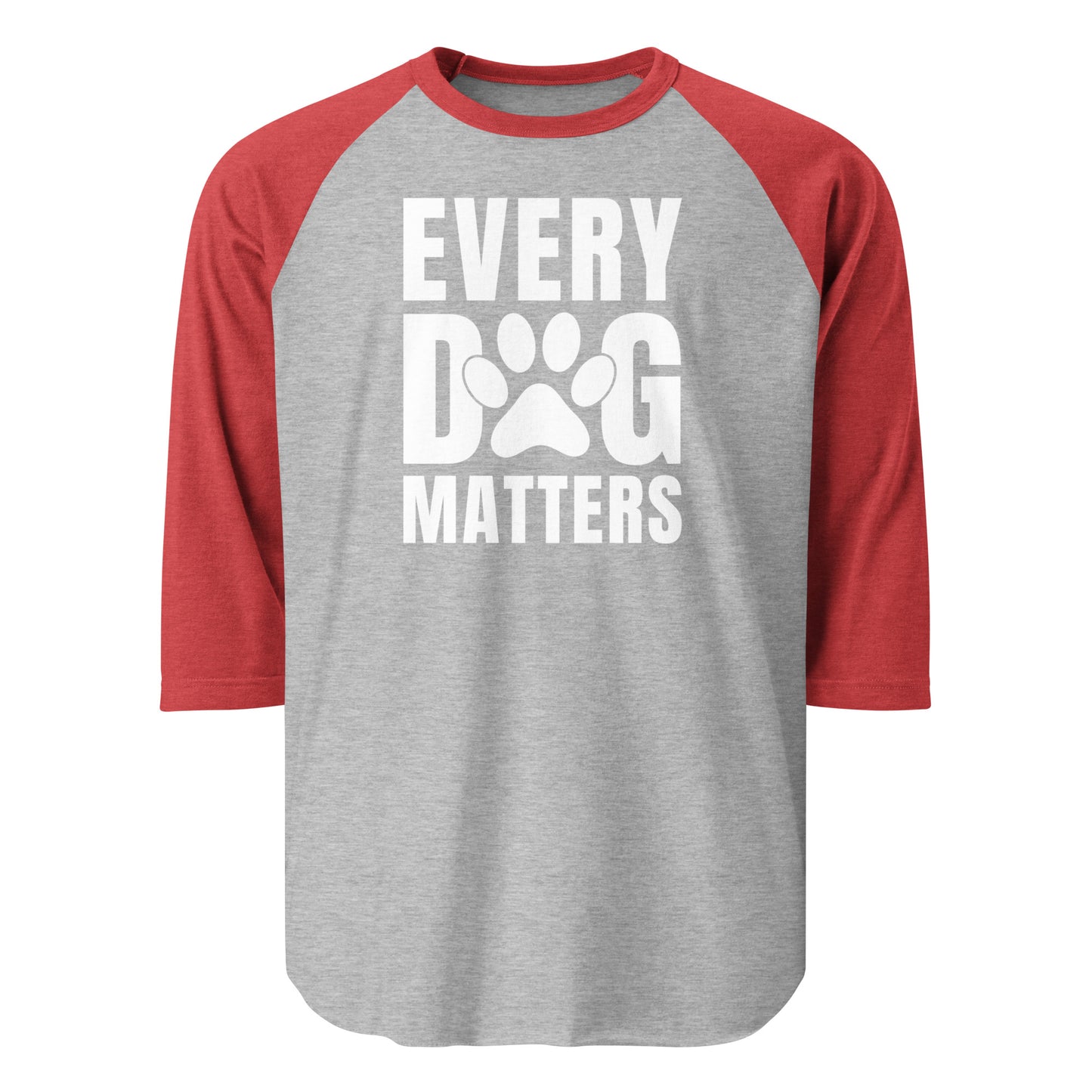 Every Dog Matters 3/4 Sleeve Raglan Shirt . Heather Grey Heather Red