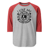 I Love My Boston Terrier 3/4 Sleeve Raglan Shirt . Heather Grey Heather Red