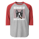 Beware Of Boston Terrier 3/4 Sleeve Raglan Shirt . Heather Grey Heather Red