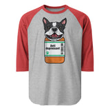 Anti Depressant Boston Terrier Dog 3/4 Sleeve Raglan Shirt . Heather Grey Heather Red
