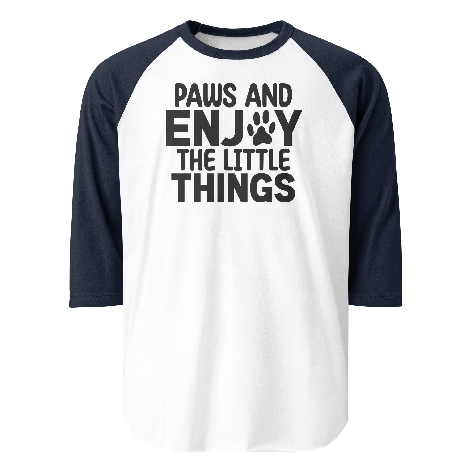 Paws And Enjoy The Little Things 3/4 Sleeve Raglan Shirt . White Navy
