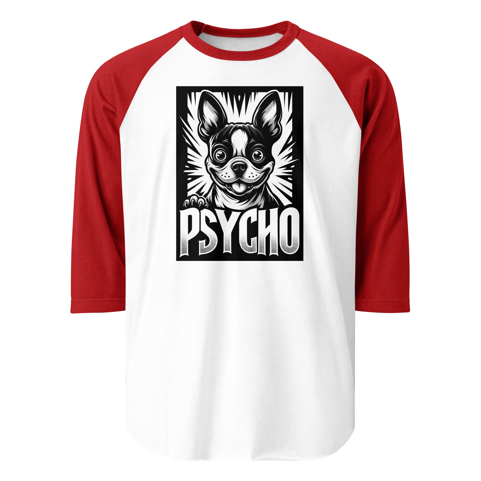 Psycho Boston Terrier Dog 3/4 Sleeve Raglan Shirt . White Red