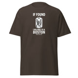 If Found I Belong To A Boston (Handle With Love) Unisex Classic Tee . Dark Chocolate
