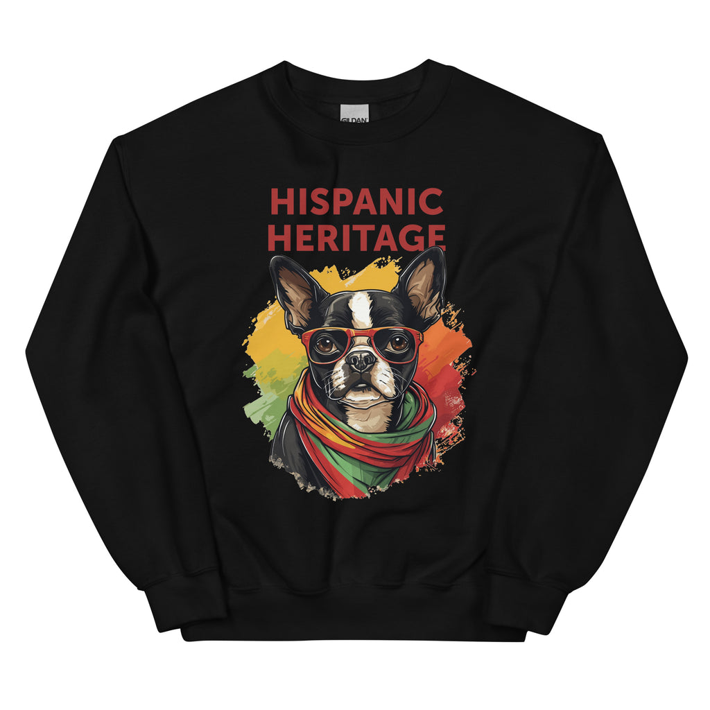 Hispanic Heritage Boston Terrier Dog Unisex Sweatshirt