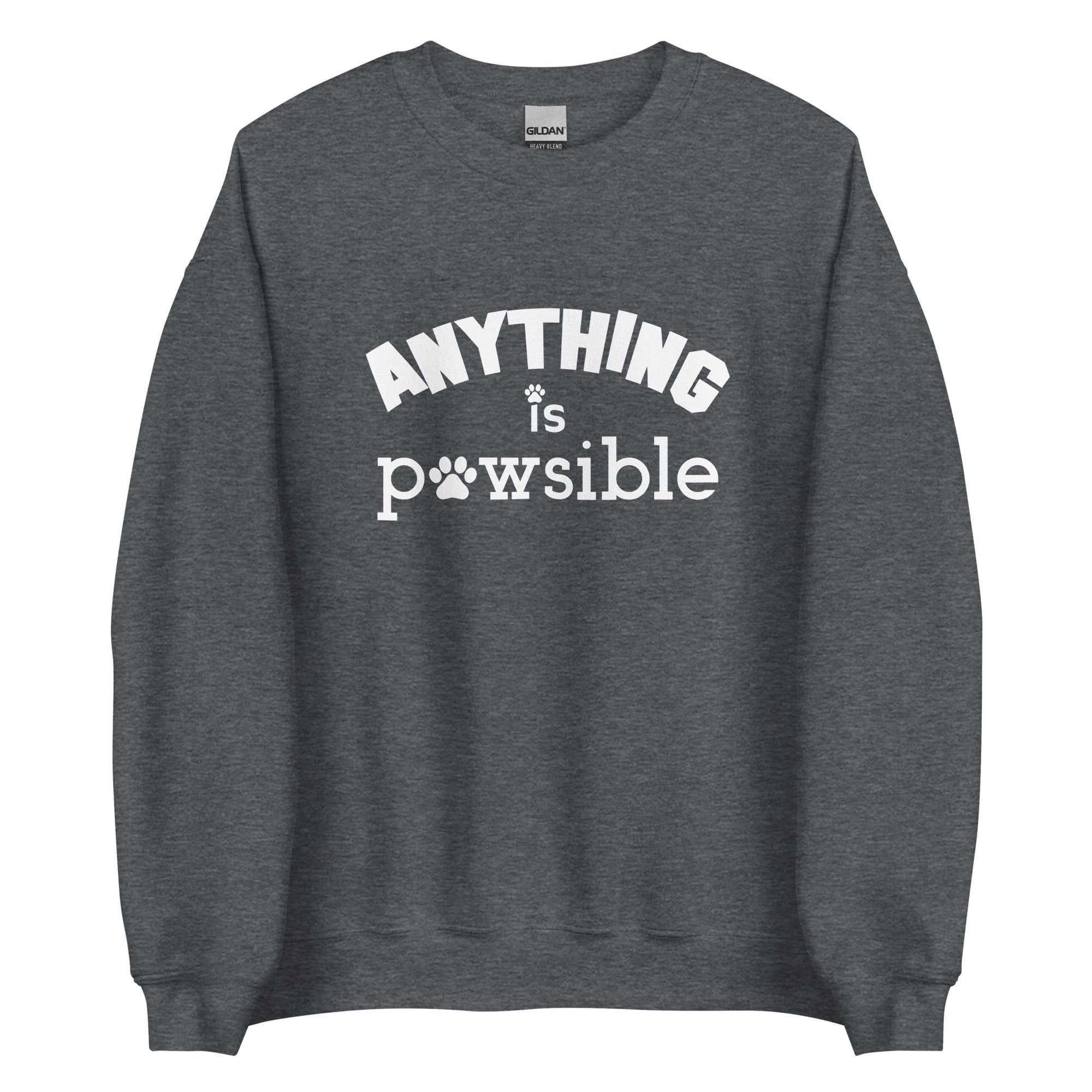 Anything Is Pawsible Unisex Sweatshirt