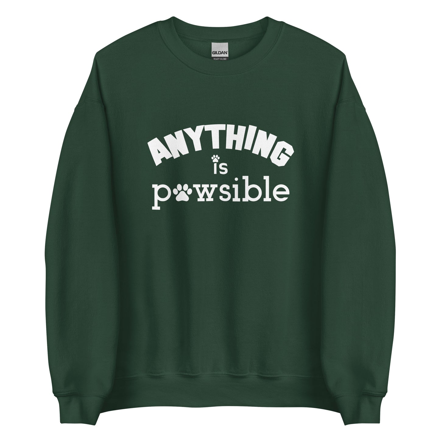 Anything Is Pawsible Unisex Sweatshirt