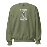 If Found I Belong To A Boston (Handle With Love) Unisex Sweatshirt . Military Green