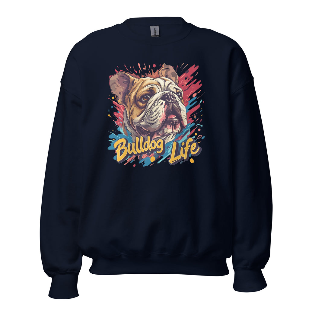 English Bulldog Life Unisex Sweatshirt