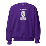 If Found I Belong To A Boston (Handle With Love) Unisex Sweatshirt . Purple