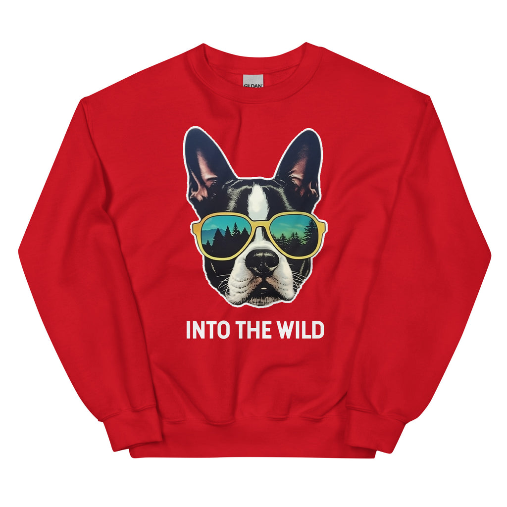 Into The Wild Boston Terrier Unisex Sweatshirt