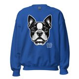 Once You Go Boston You Never Go Back Unisex Sweatshirt