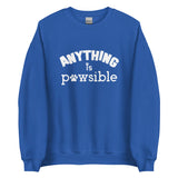 Anything Is Pawsible Unisex Sweatshirt