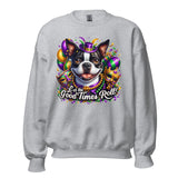 Mardi Gras Boston Terrier Unisex Sweatshirt - Let The Good Times Roll!