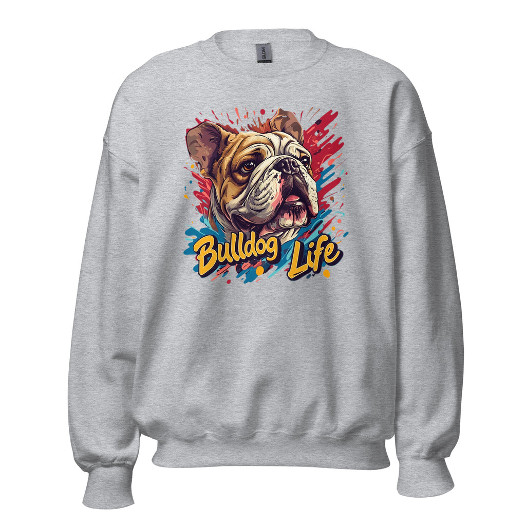 English Bulldog Life Unisex Sweatshirt