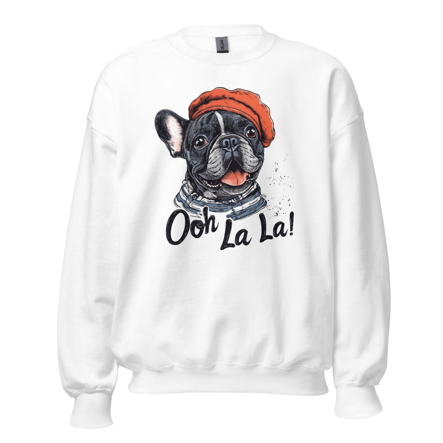 Ohh La La! French Bulldog Unisex Sweatshirt