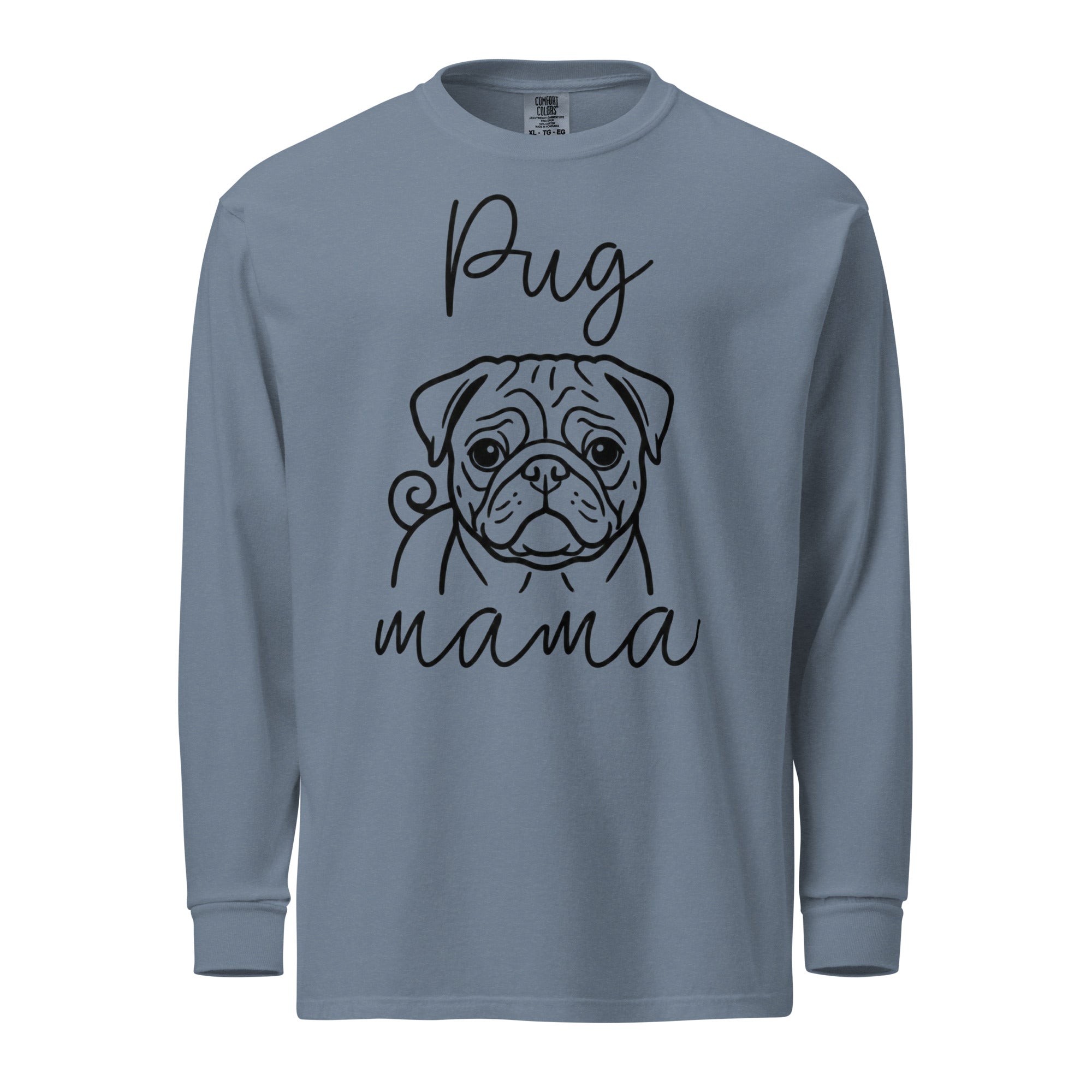Pug Mama Mode Garment-dyed Heavyweight Long-Sleeve Shirt . Blue Jean