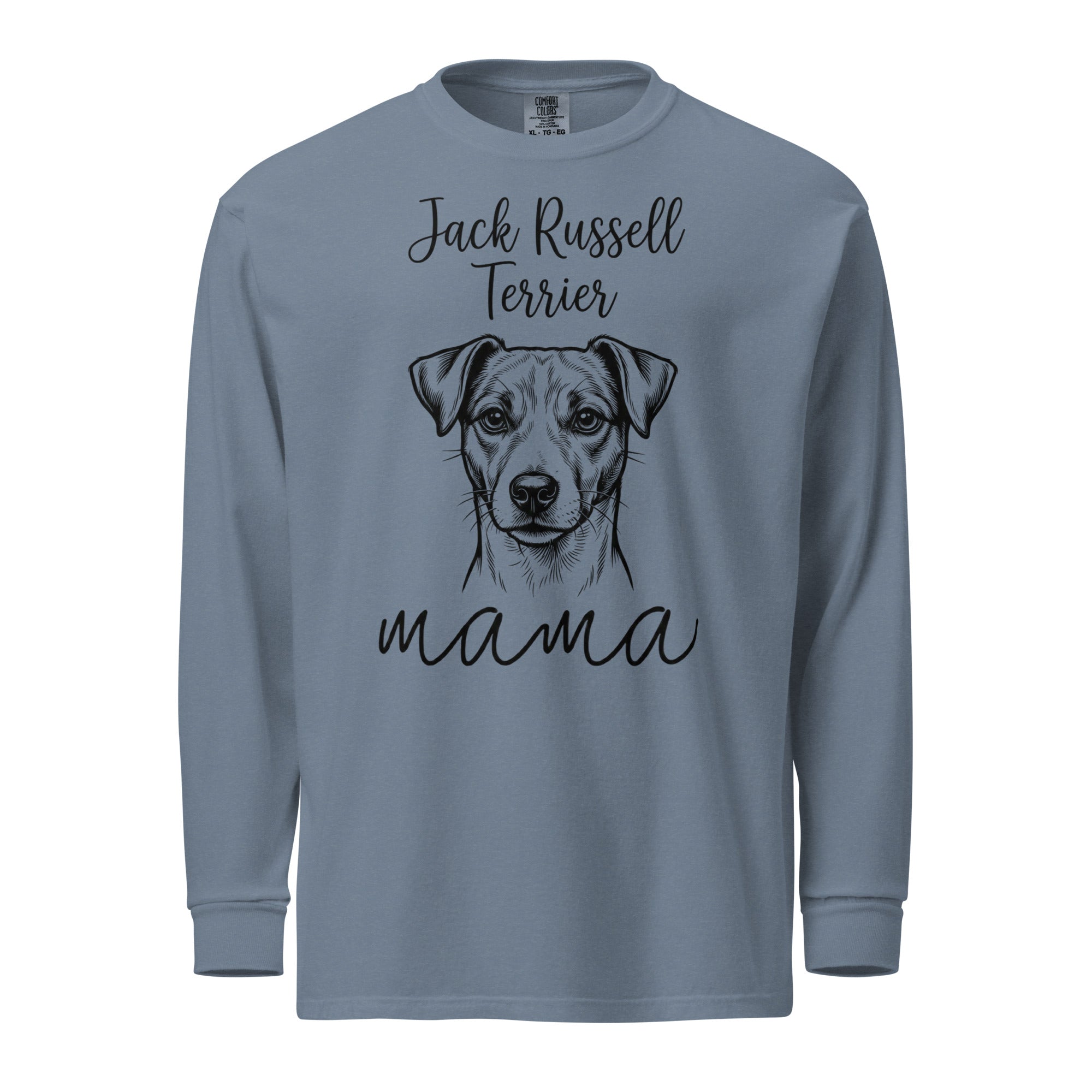 Jack Russell Terrier Mama Mode Garment-dyed Heavyweight Long-sleeve Shirt . Blue Jean
