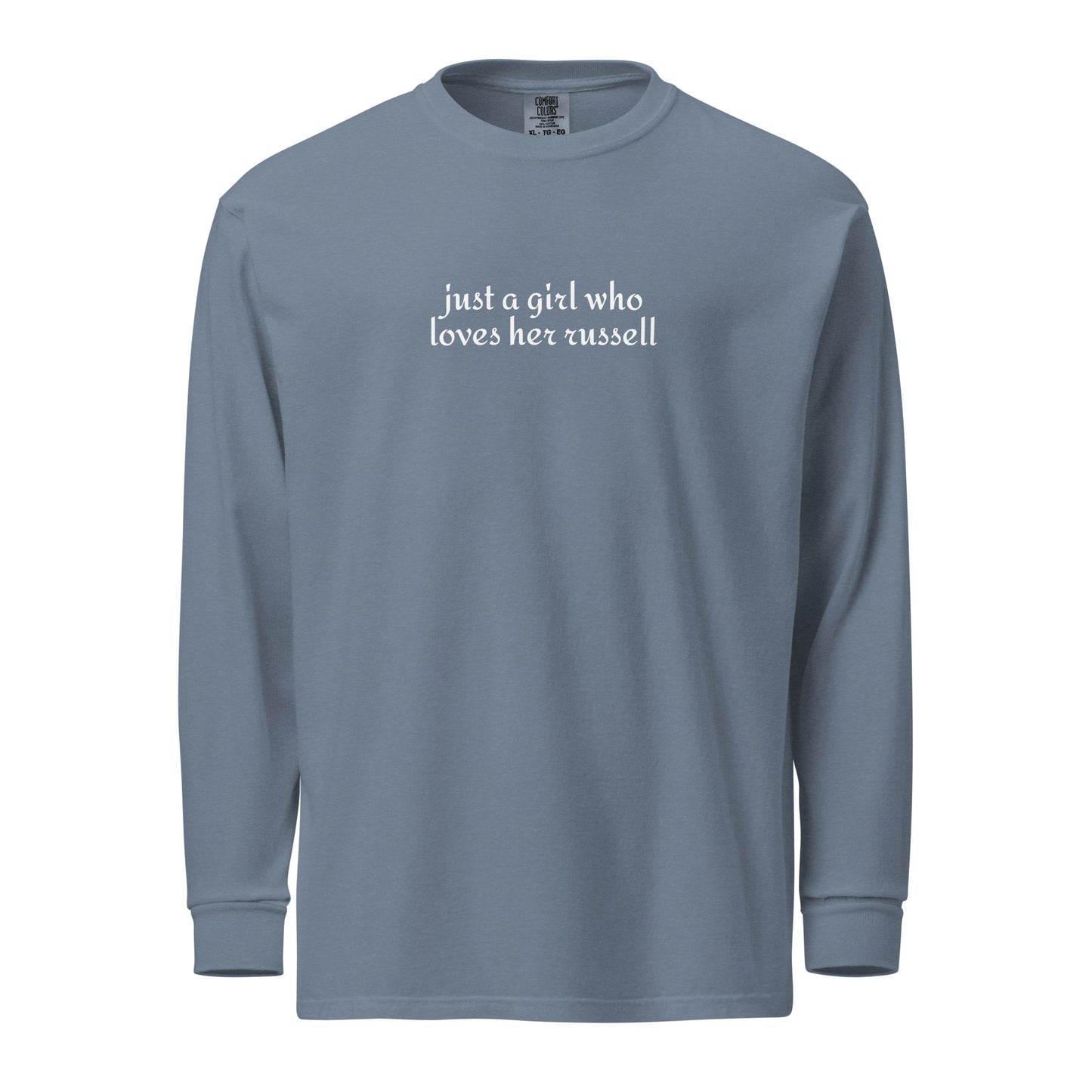 Just A Girl Who Loves Her Jack Russell Terrier Garment-dyed Heavyweight Long-sleeve Shirt . Blue Jean