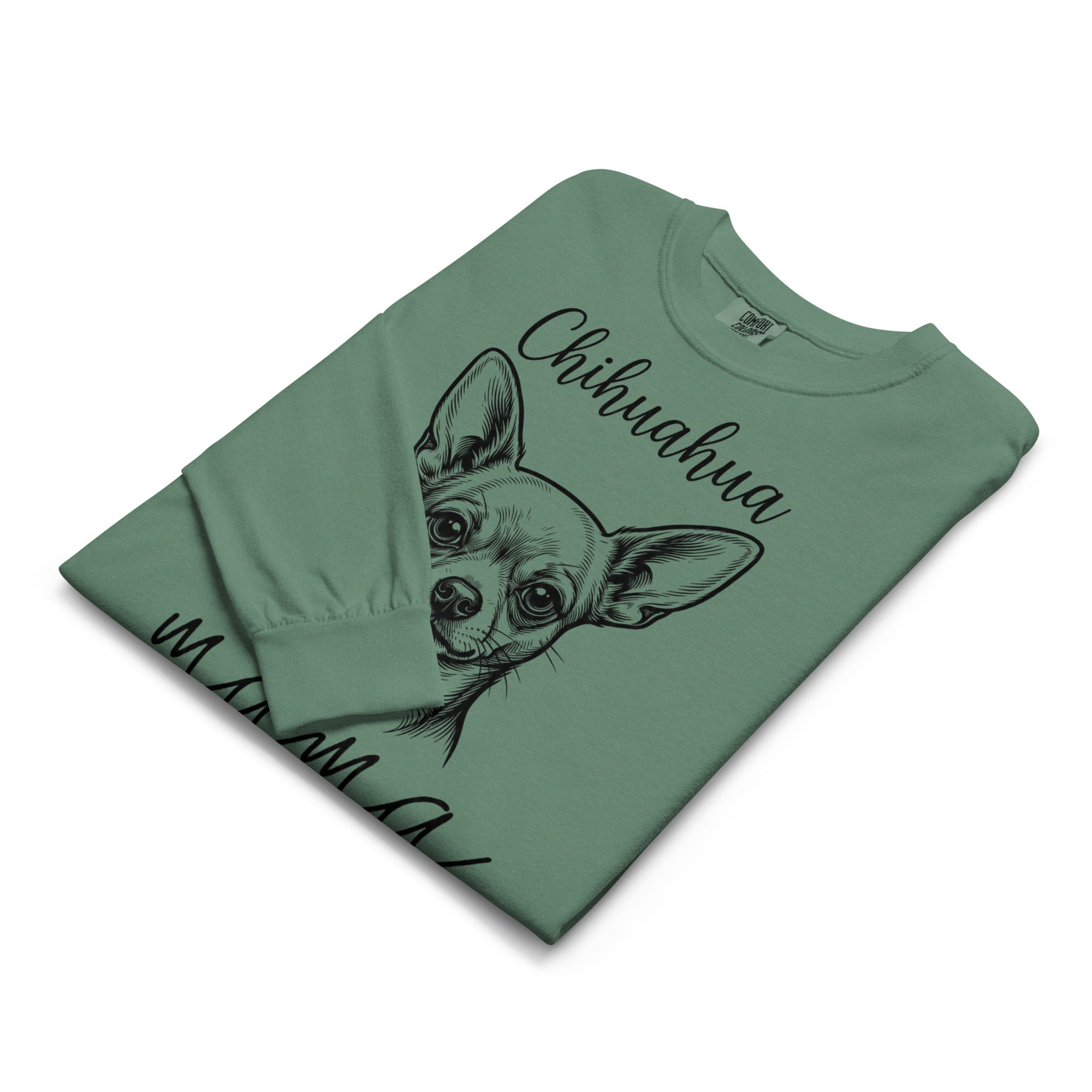Chihuahua Mama Mode Garment-dyed Heavyweight Long-sleeve Shirt .