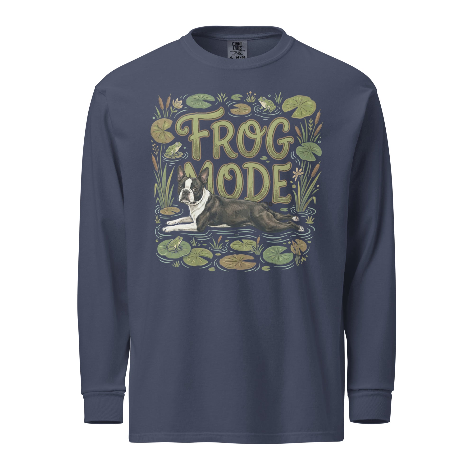 Frog Mode Boston Terrier Dog Frog Legs Garment-Dyed Heavyweight Long-Sleeve Shirt . Navy