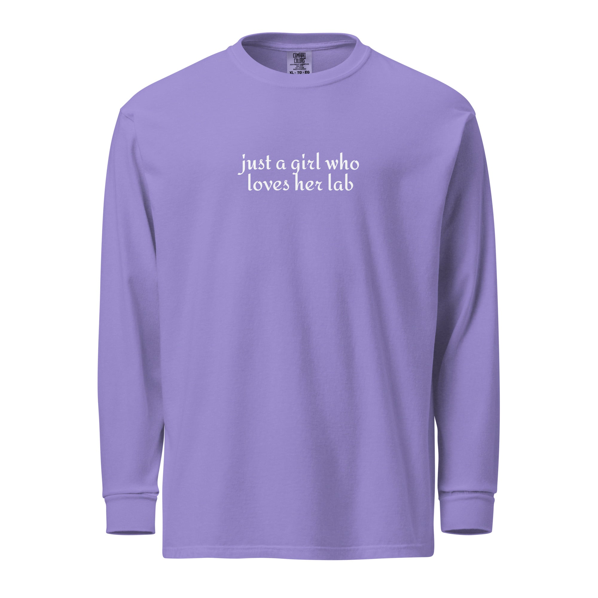 Just A Girl Who Loves Her Lab Garment-dyed Heavyweight Long-sleeve Shirt . Violet