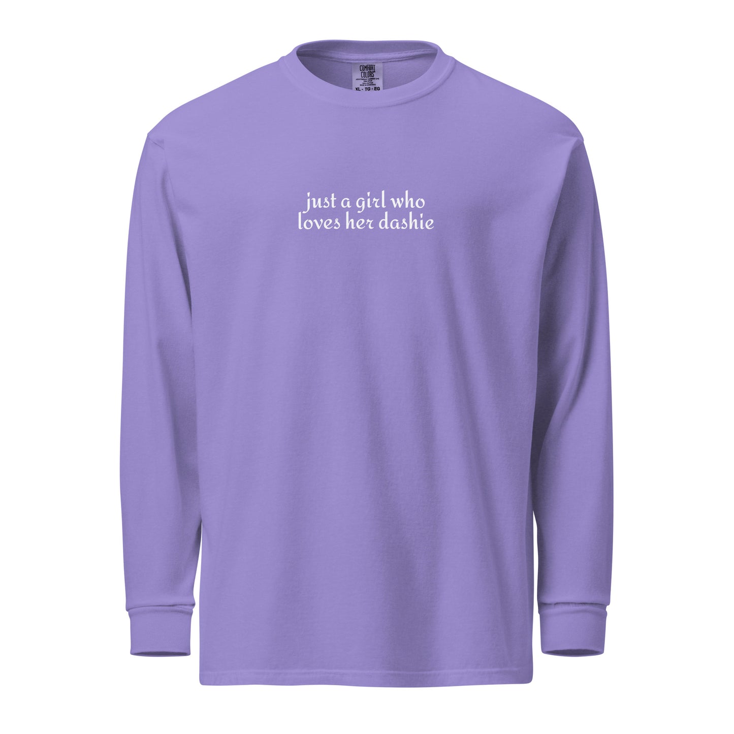 Just A Girl Who Loves Her Dashie Garment-dyed Heavyweight Long-sleeve Shirt . Violet