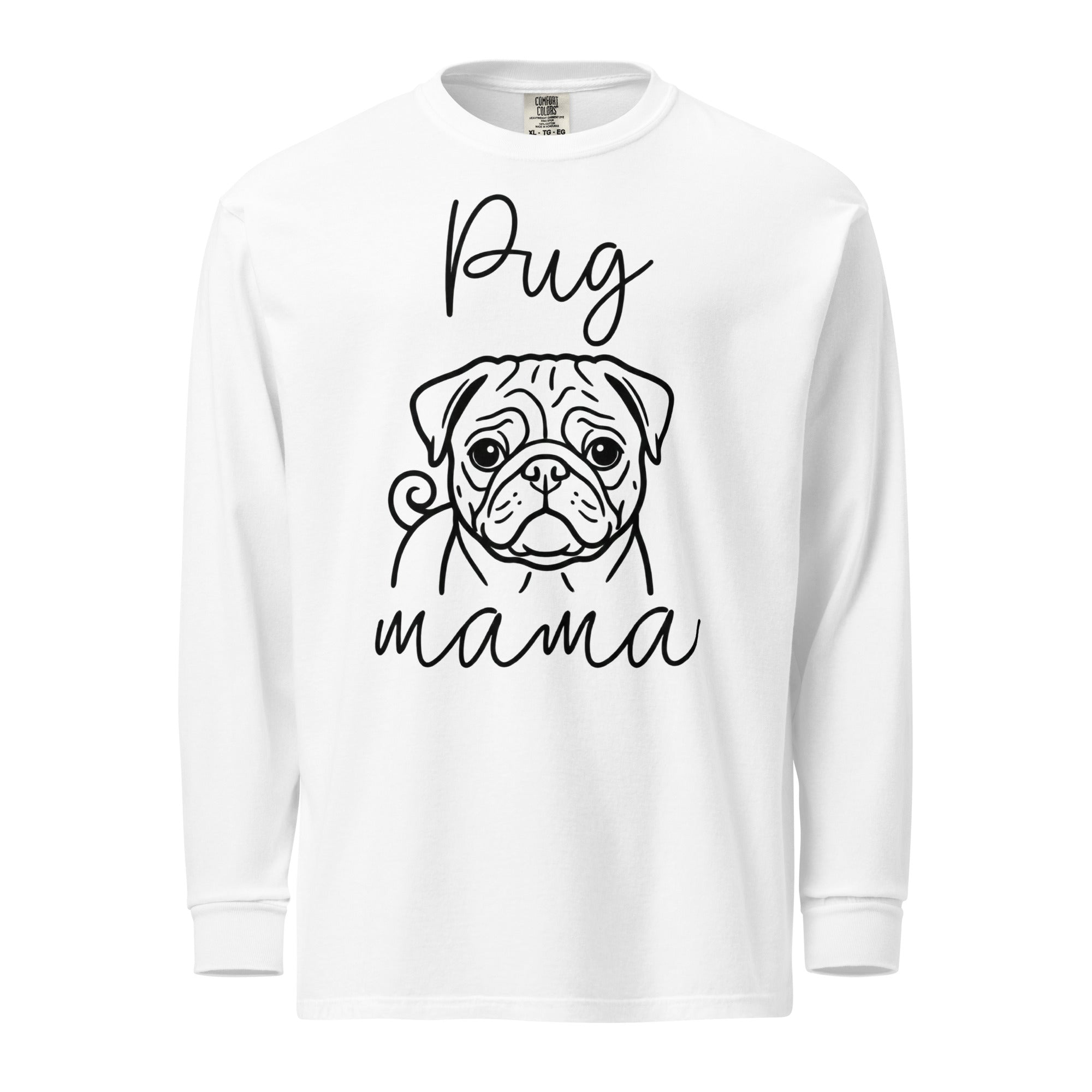 Pug Mama Mode Garment-dyed Heavyweight Long-Sleeve Shirt . White