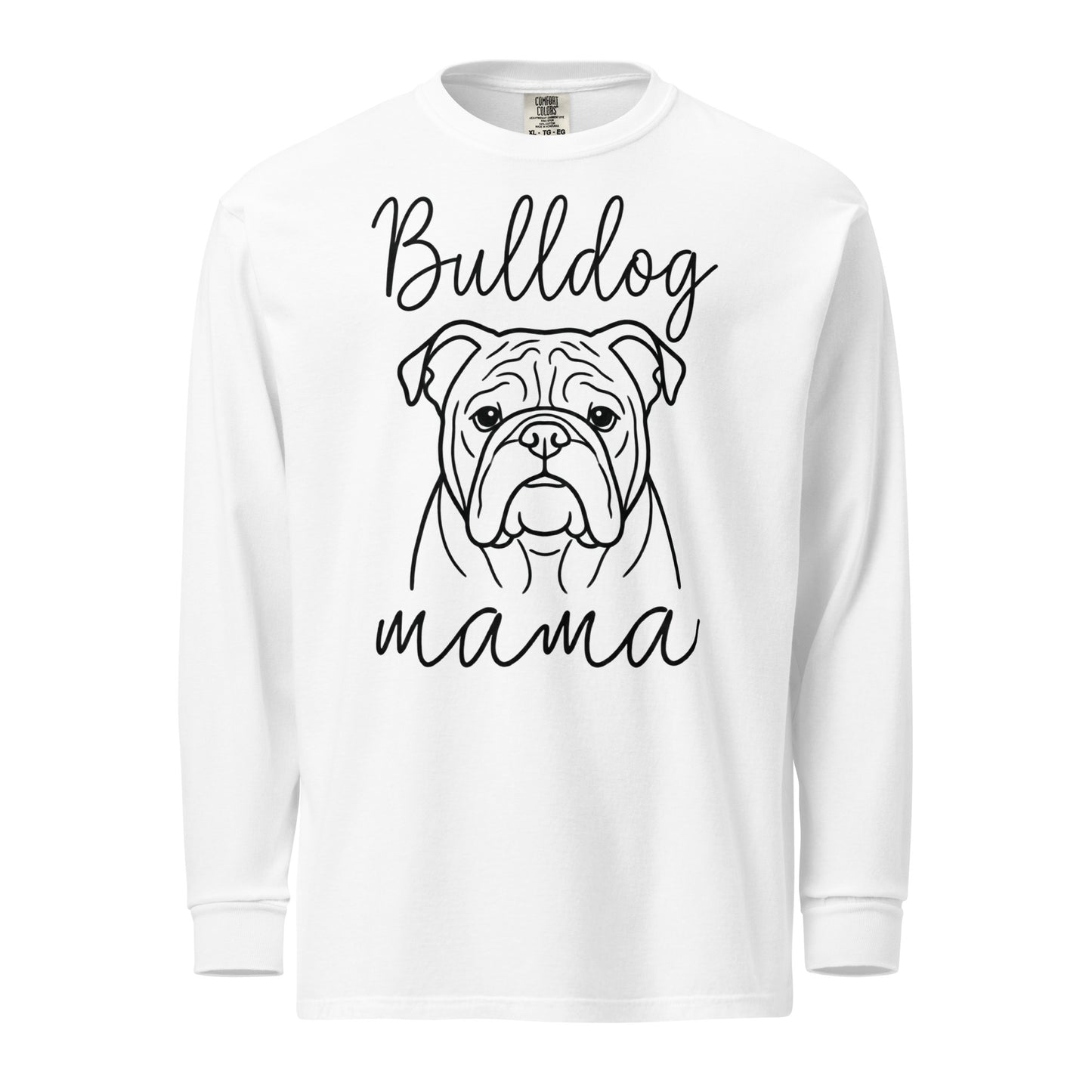 English Bulldog Mama Mode Garment-dyed Heavyweight Long-sleeve Shirt . White