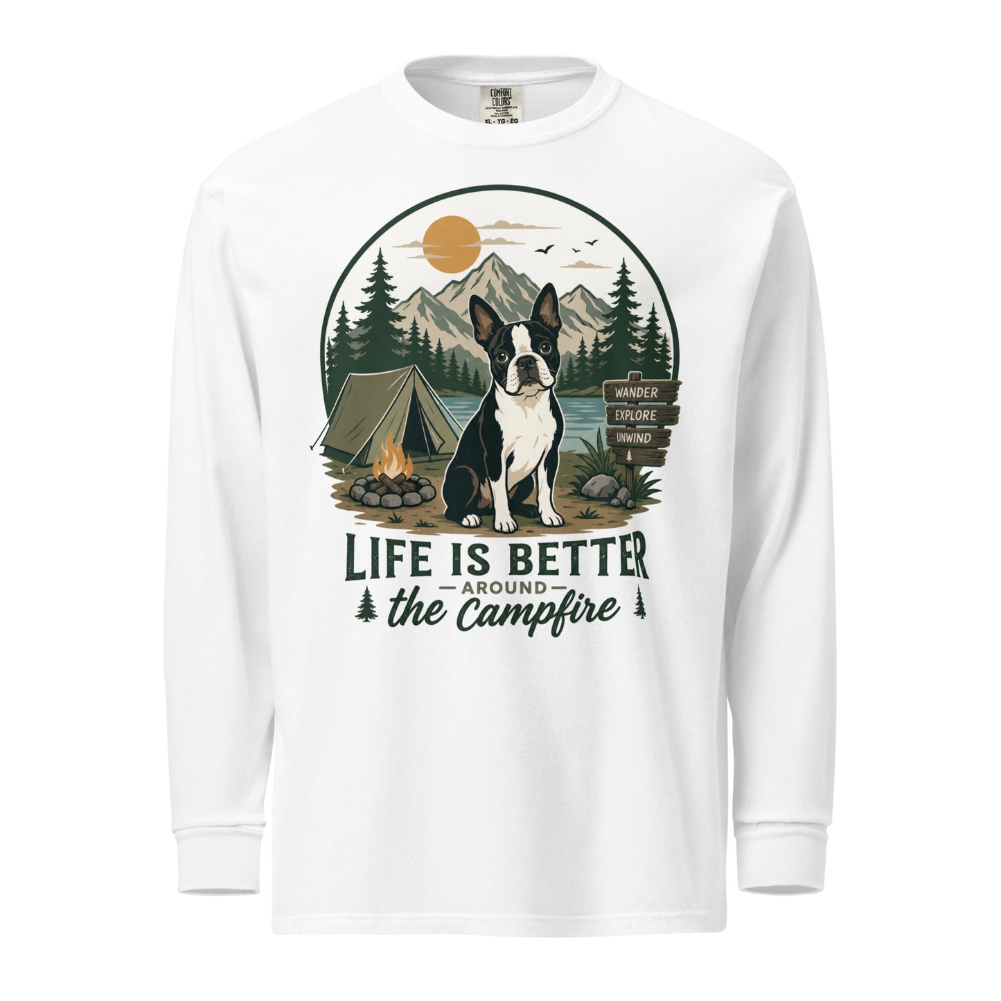 Life Is Better Around the Campfire Boston Terrier Shirt, Camping Dog Lover Garment-dyed Heavyweight Long-sleeve Shirt . White