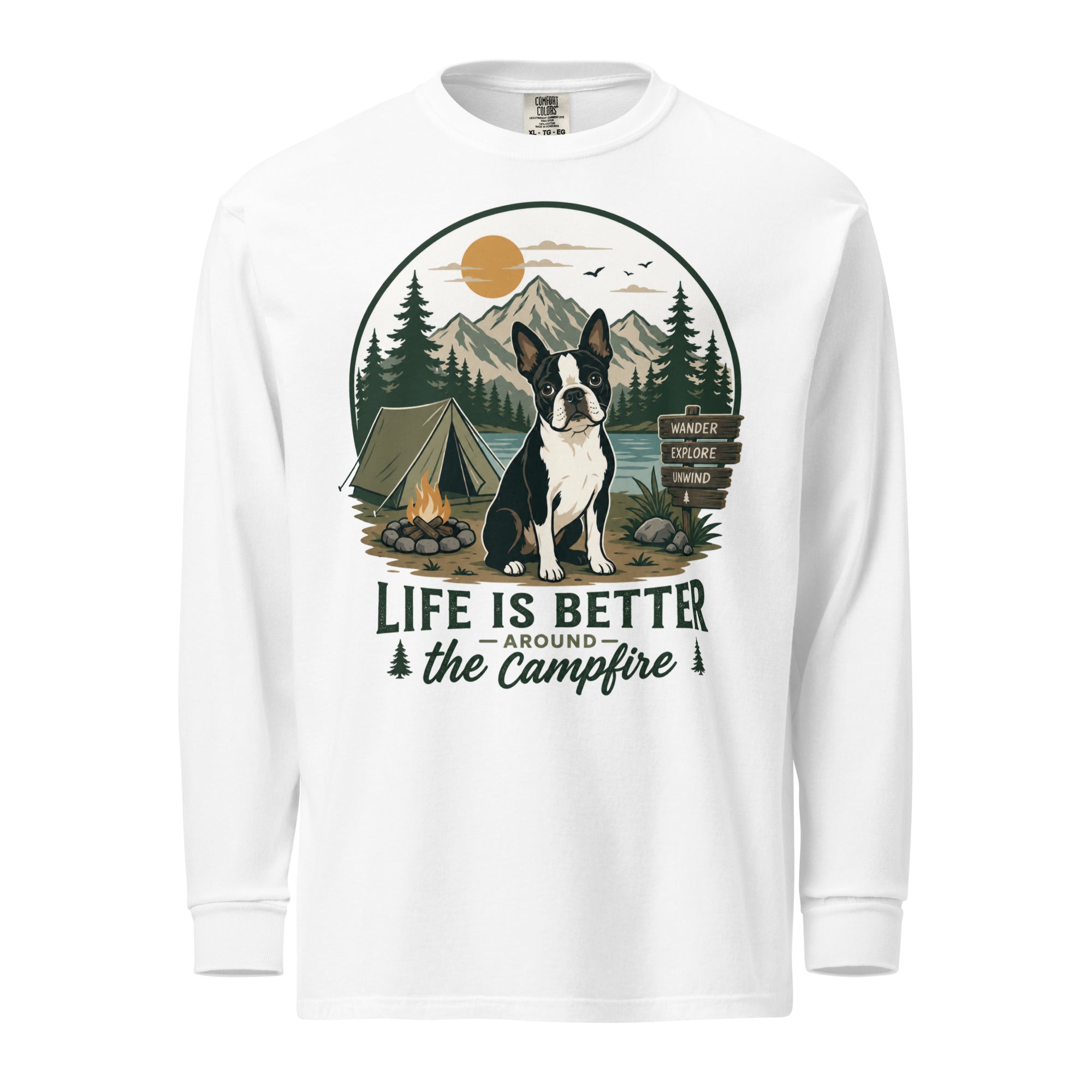 Life Is Better Around the Campfire Boston Terrier Shirt, Camping Dog Lover Garment-dyed Heavyweight Long-sleeve Shirt . White