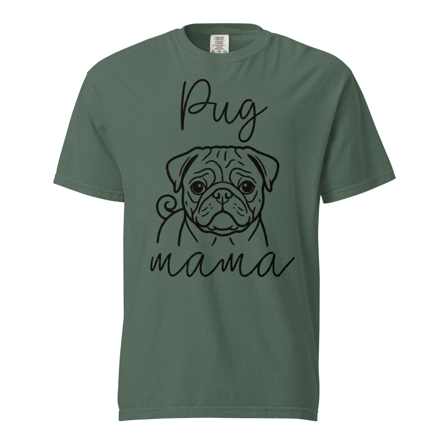 Pug Mama Mode Garment-dyed Heavyweight T-Shirt . Blue Spruce
