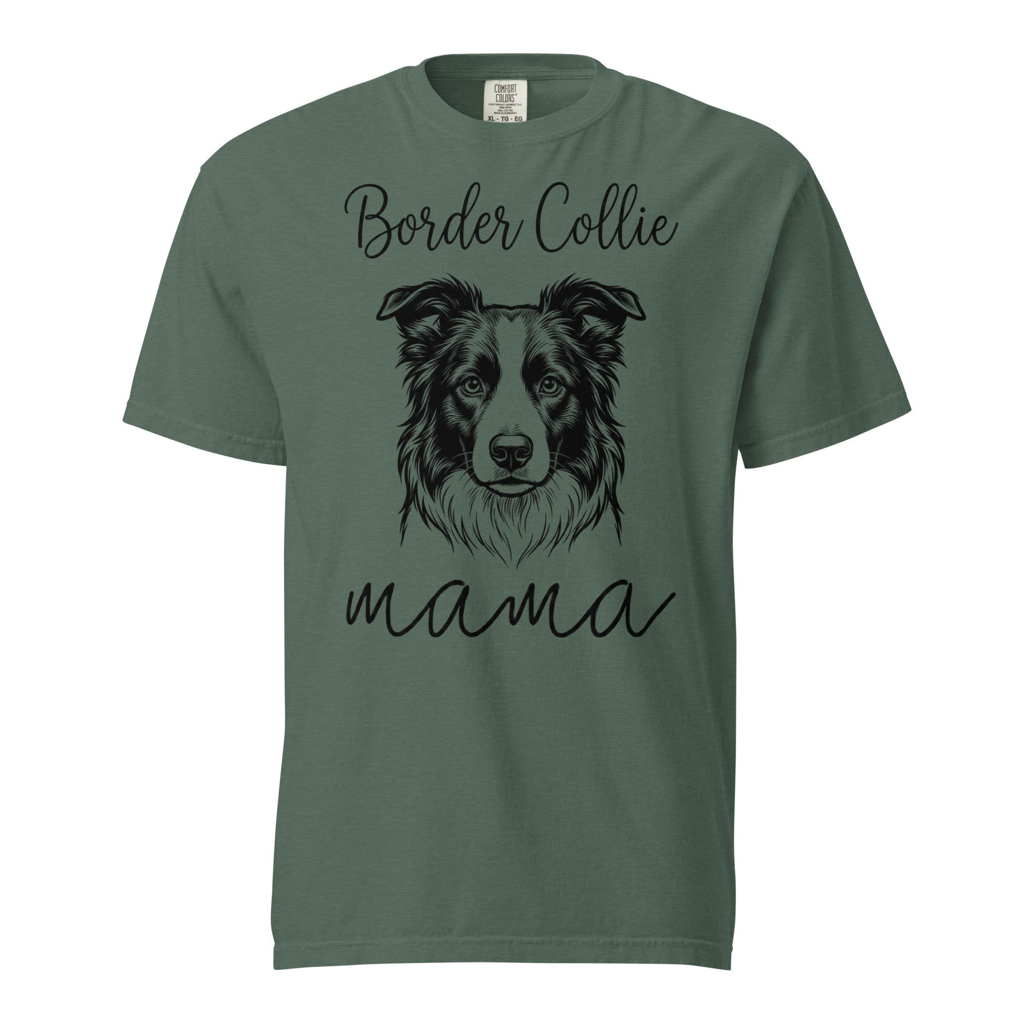 Border Collie Mama Mode Garment-dyed Heavyweight T-Shirt . Blue Spruce