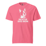 Rescue Dog Mom Garment-Dyed Heavyweight T-Shirt . Crunchberry