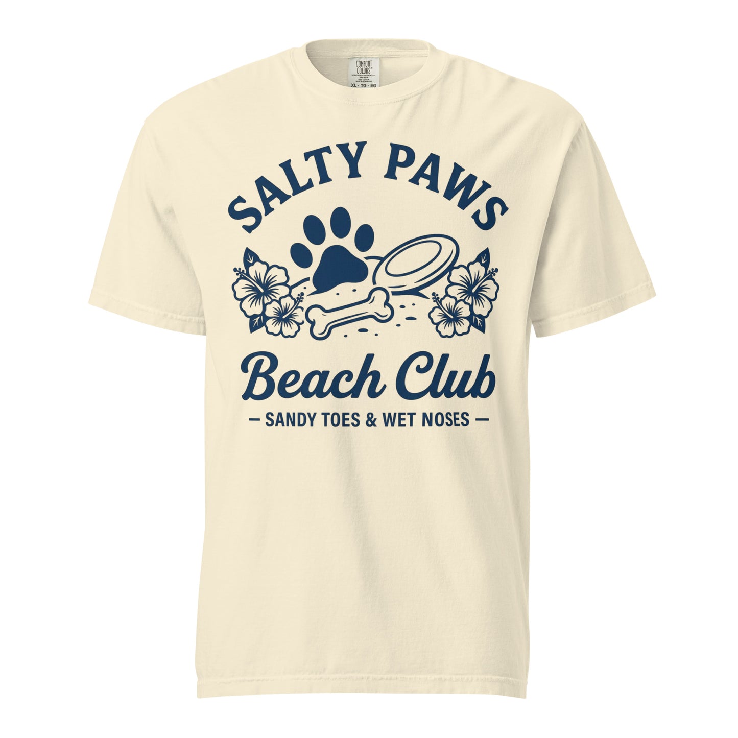 Salty Paws Beach Club Sandy Toes & Wet Noses Unisex Garment-dyed Heavyweight T-Shirt . Ivory