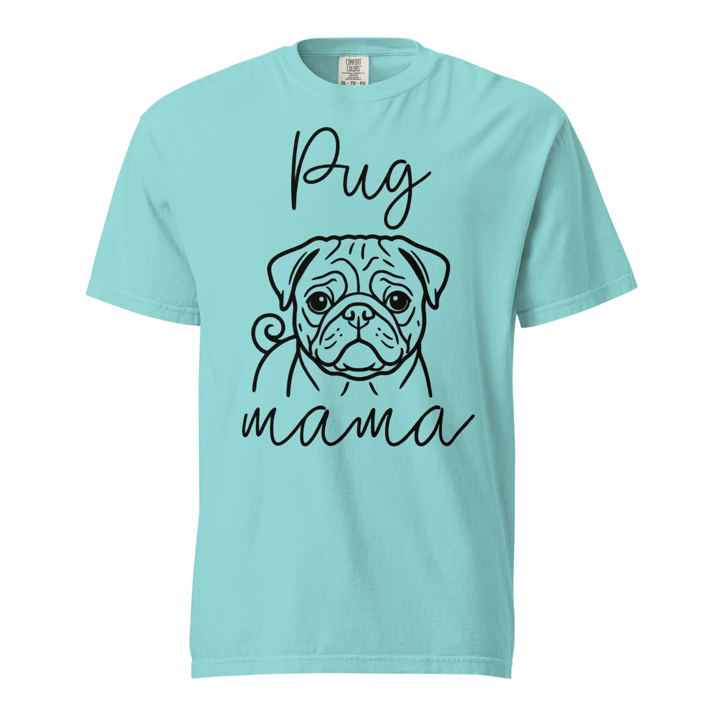 Pug Mama Mode Garment-dyed Heavyweight T-Shirt . Lagoon Blue