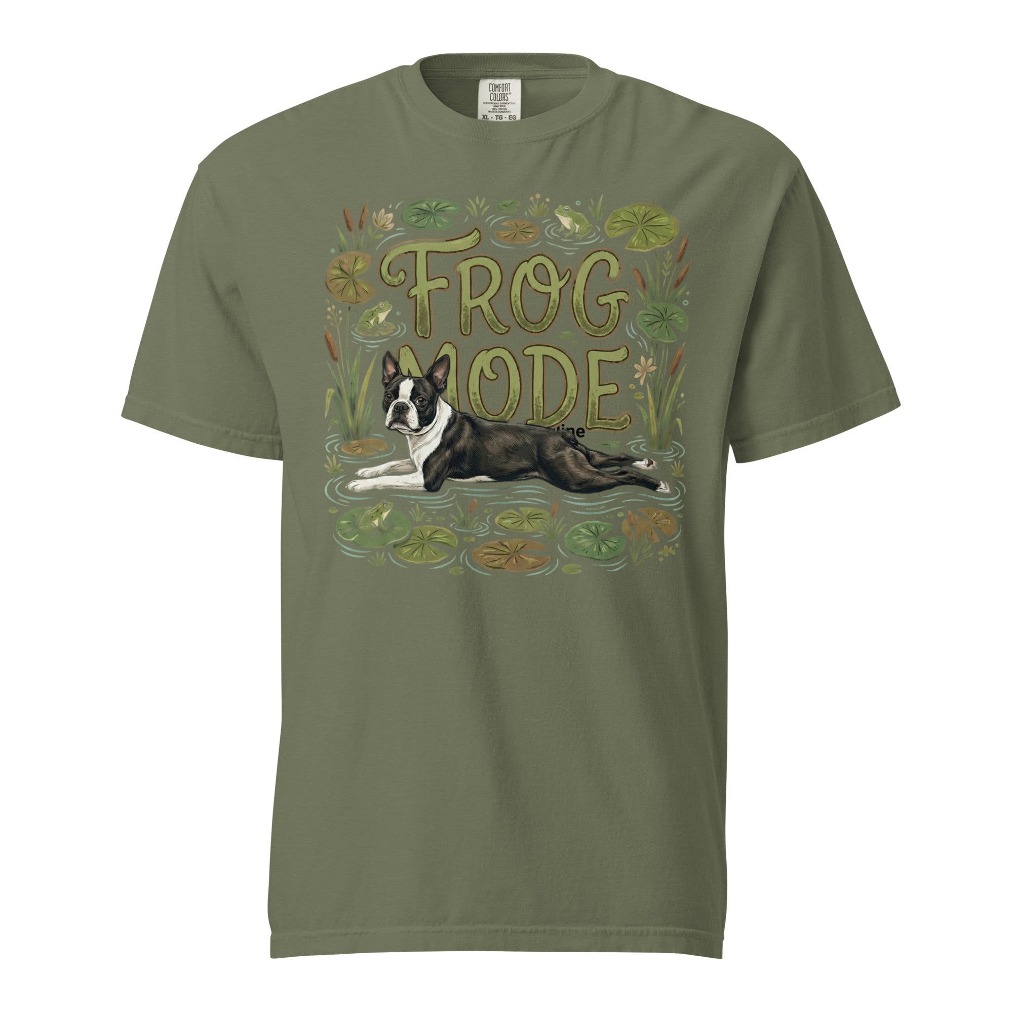 Frog Mode Boston Terrier Dog Frog Legs Unisex Garment-Dyed Heavyweight T-Shirt . Moss