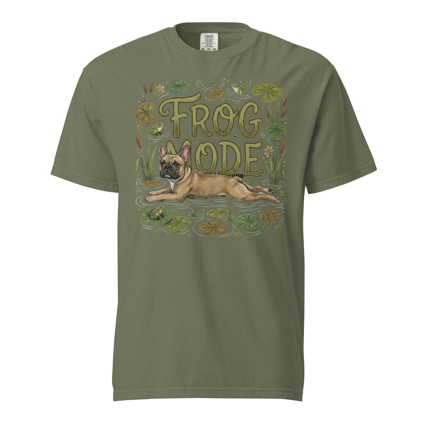 Frog Mode French Bulldog Unisex Garment-dyed Heavyweight T-Shirt . Moss