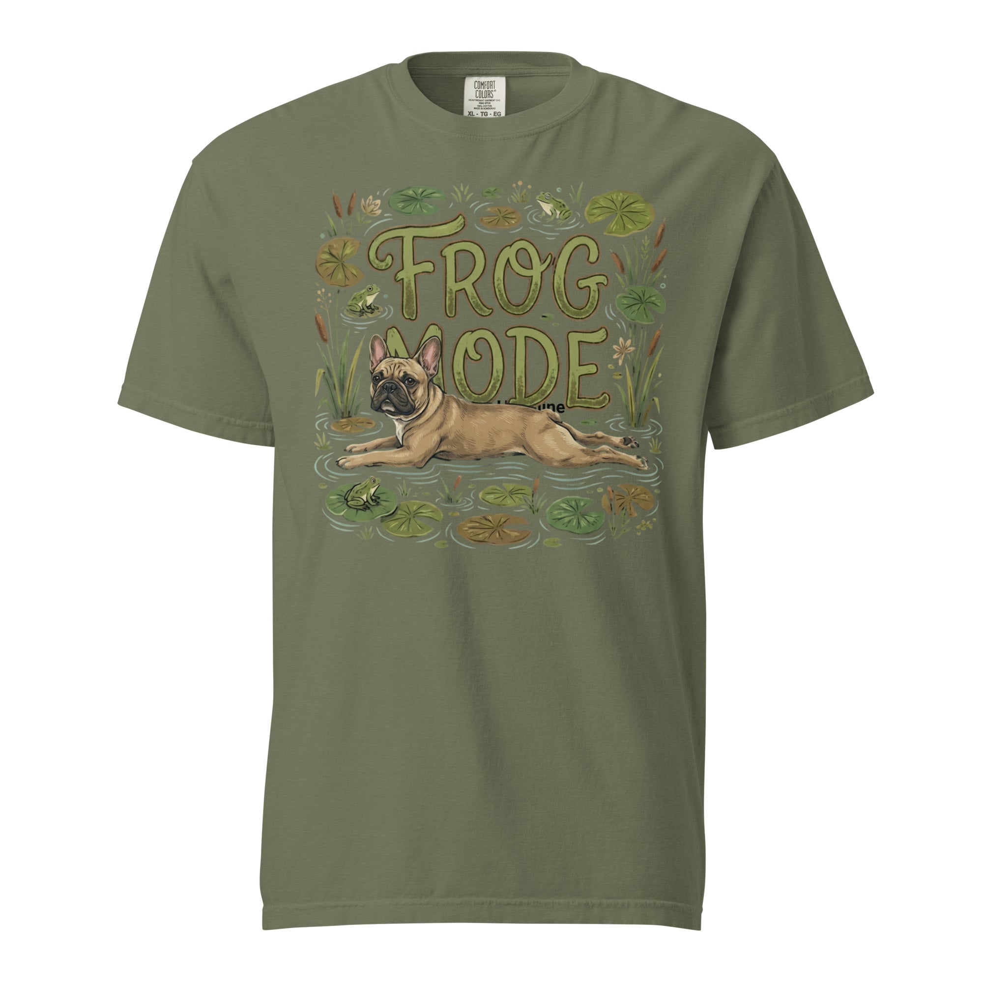 Frog Mode French Bulldog Unisex Garment-dyed Heavyweight T-Shirt . Moss