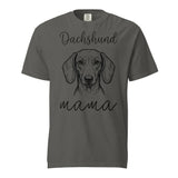 Dachshund Mama Mode Garment-dyed Heavyweight T-Shirt . Pepper