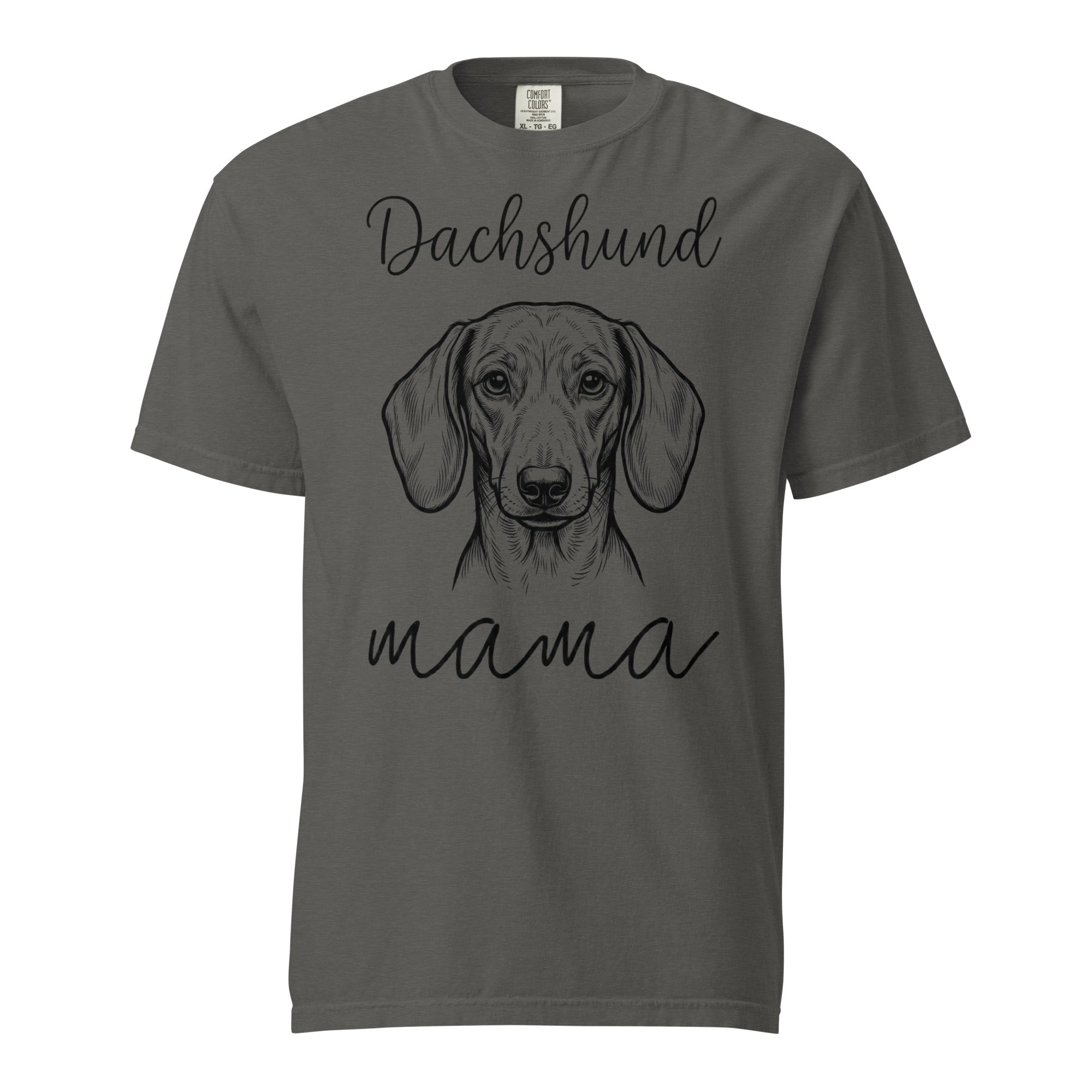Dachshund Mama Mode Garment-dyed Heavyweight T-Shirt . Pepper