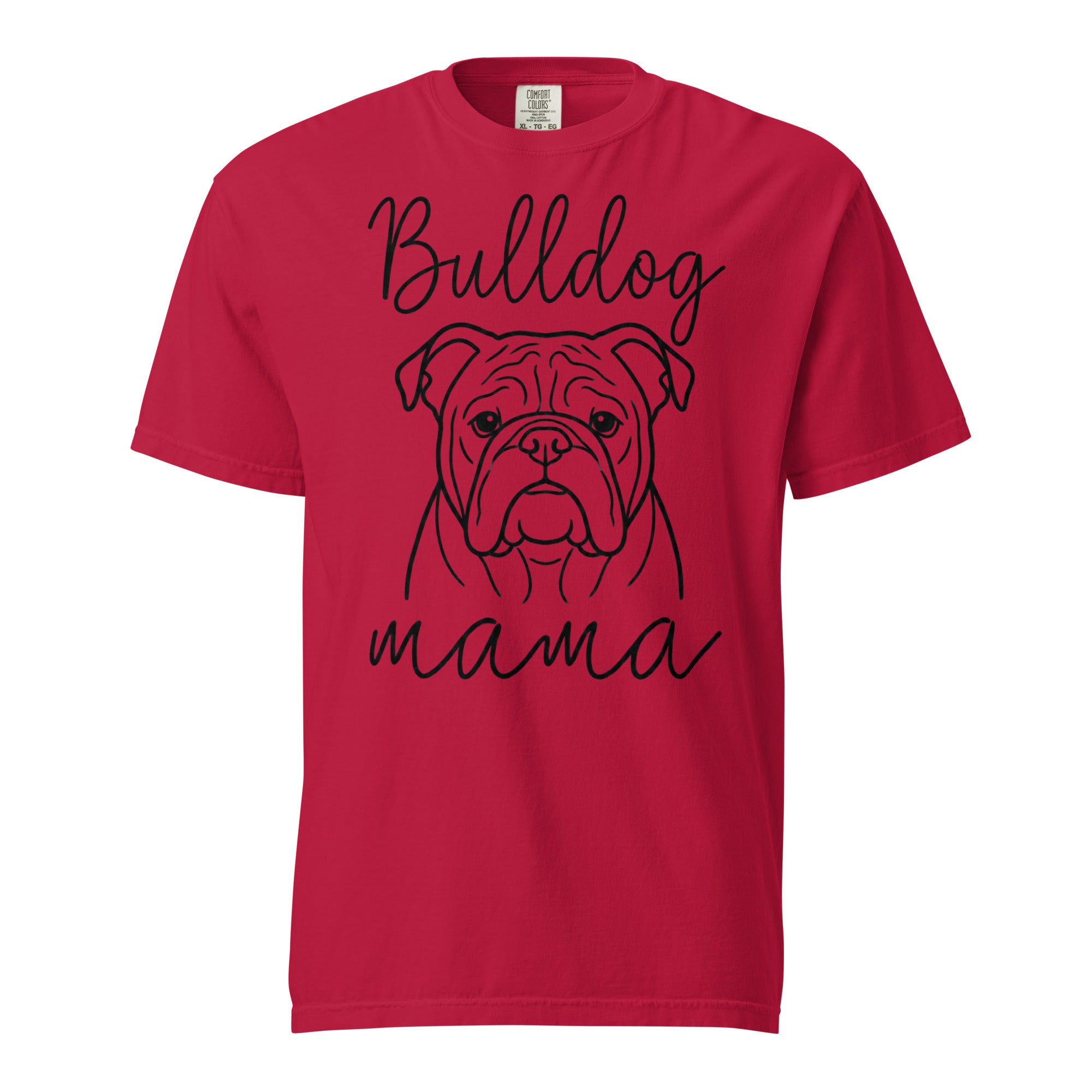 English Bulldog Mama Mode Garment-dyed Heavyweight T-Shirt . Red