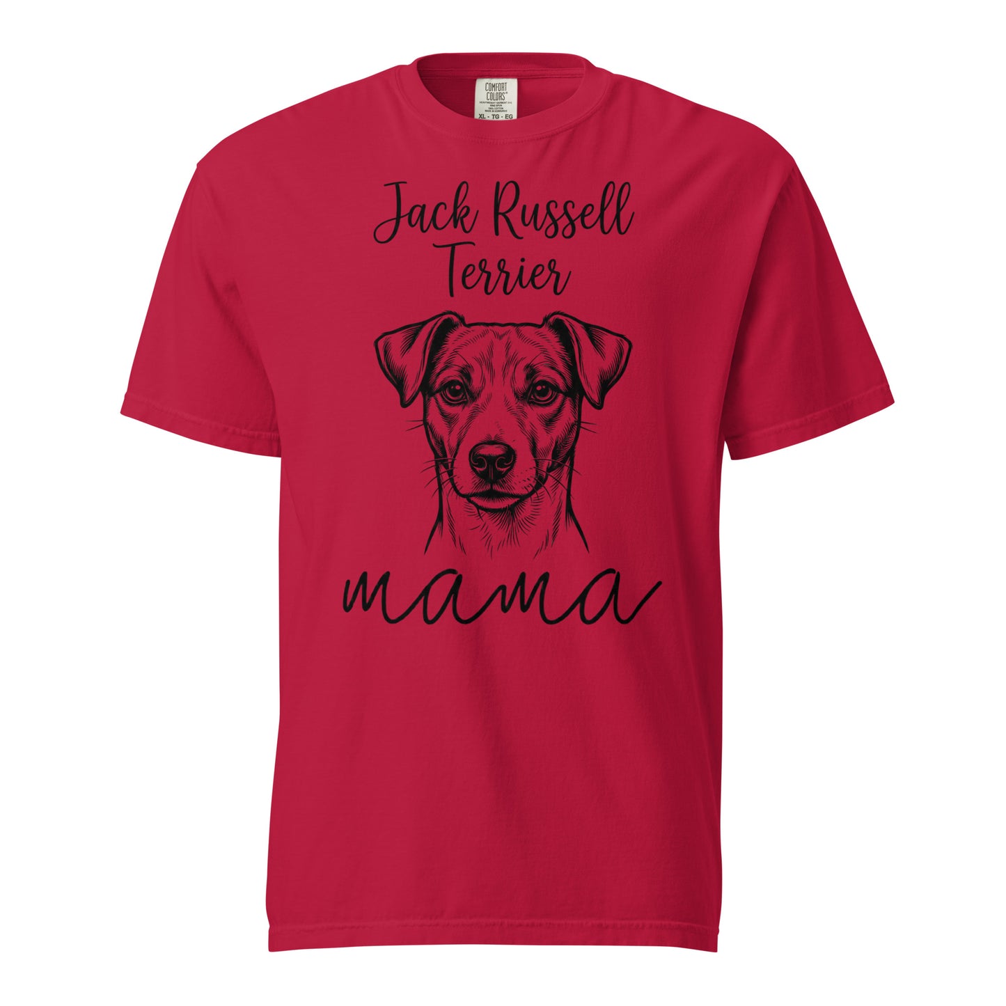 Jack Russell Terrier Mama Mode Garment-dyed Heavyweight T-Shirt . Red