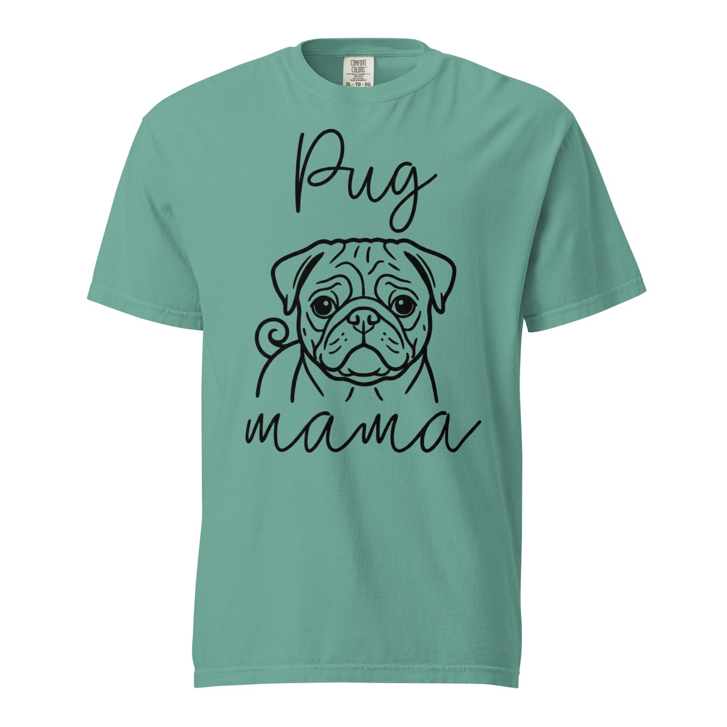 Pug Mama Mode Garment-dyed Heavyweight T-Shirt . Seafoam