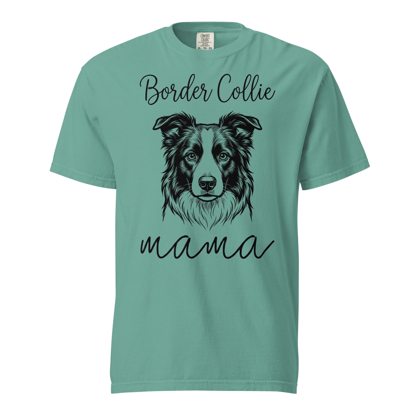 Border Collie Mama Mode Garment-dyed Heavyweight T-Shirt . Seafoam