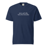 Just A Girl Who Loves Her Frenchie Unisex Garment-dyed Heavyweight T-Shirt . True Navy