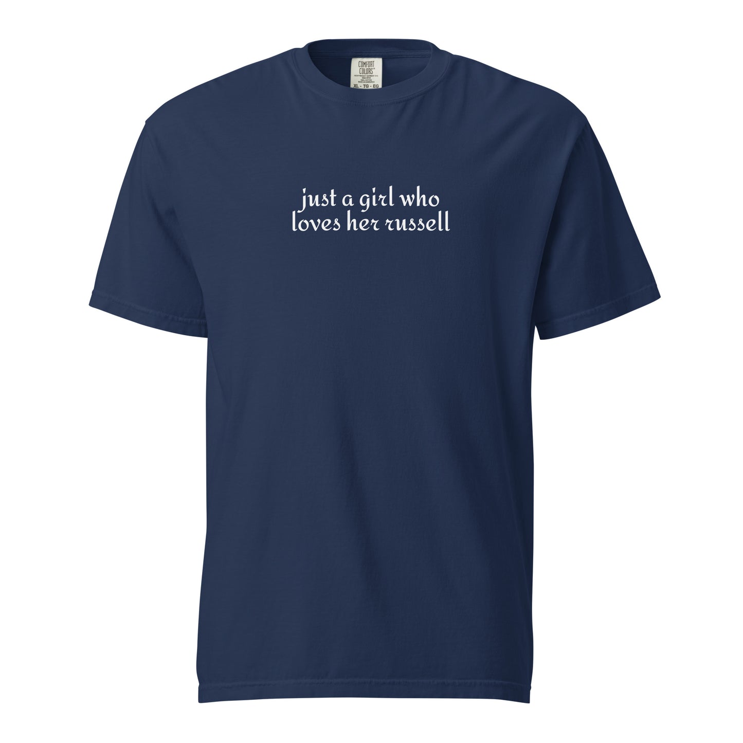 Just A Girl Who Loves Her Jack Russell Terrier Garment-dyed Heavyweight T-Shirt . True Navy