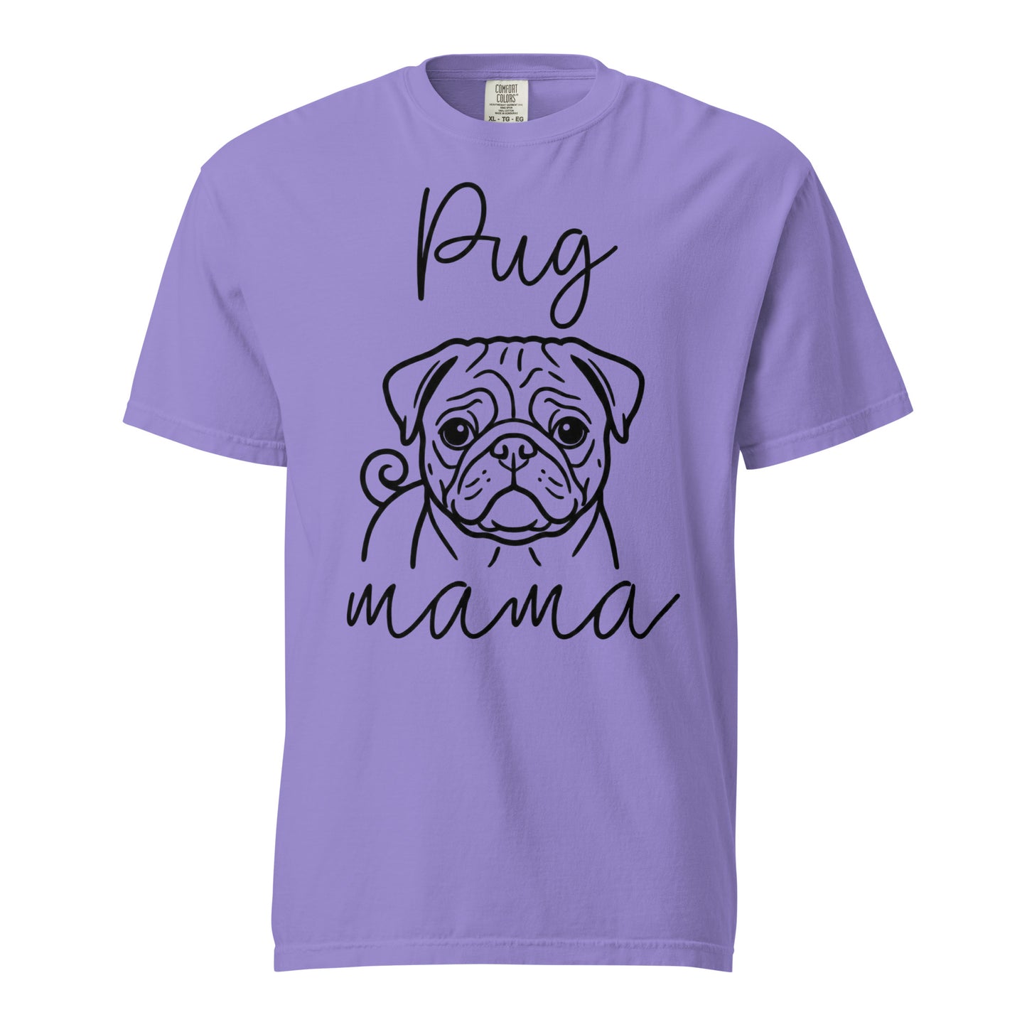 Pug Mama Mode Garment-dyed Heavyweight T-Shirt . Violet